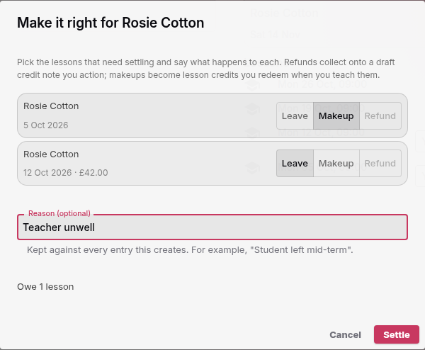 The Make it right dialog for Rosie Cotton with Makeup chosen for 5 October and the reason Teacher unwell